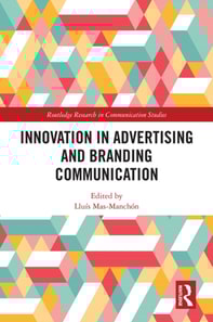 Innovation in Advertising and Branding Communication