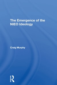 Emergence Of The Nieo Ideology