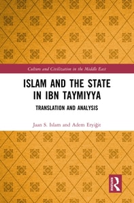 Islam and the State in Ibn Taymiyya
