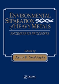 Environmental Separation of Heavy Metals