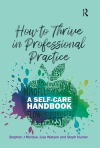 How to Thrive in Professional Practice