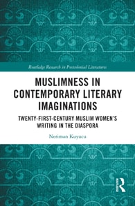 Muslimness in Contemporary Literary Imaginations