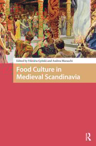 Food Culture in Medieval Scandinavia