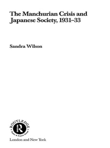 Manchurian Crisis and Japanese Society, 1931-33