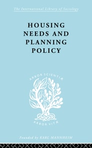 Housing Needs and Planning Policy