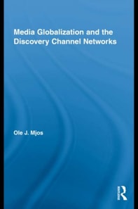 Media Globalization and the Discovery Channel Networks