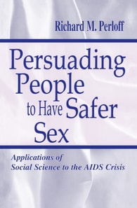 Persuading People To Have Safer Sex