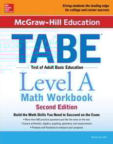 McGraw-Hill Education TABE Level A Math Workbook Second Edition
