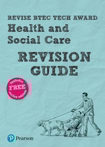 Revise BTEC Tech Award Health and Social Care Revision Guide uPDF