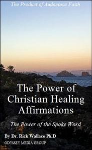 Power of Christian Healing Affirmations