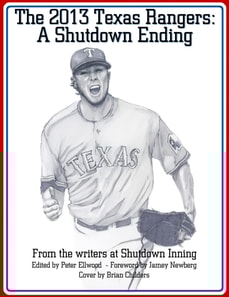 2013 Texas Rangers: A Shutdown Ending