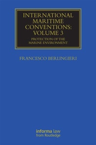 International Maritime Conventions (Volume 3)