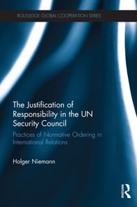 Justification of Responsibility in the UN Security Council