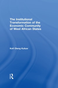 Institutional Transformation of the Economic Community of West African States