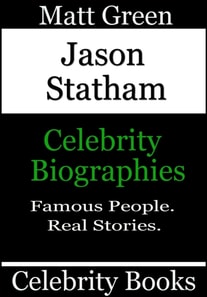 Jason Statham - Celebrity Biographies