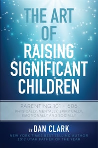 Art of Raising Significant Children