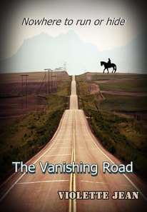 Vanishing Road, Nowhere to Run or Hide