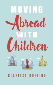 Moving abroad with children