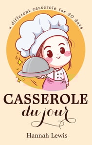 Casserole du Jour