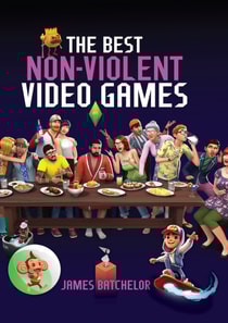 Best Non-Violent Video Games