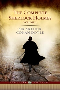 Complete Sherlock Holmes, Volume I (Barnes & Noble Signature Editions)