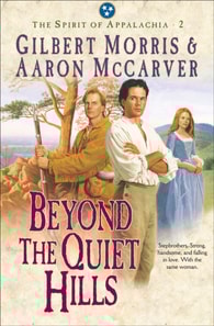 Beyond the Quiet Hills (Spirit of Appalachia Book #2)