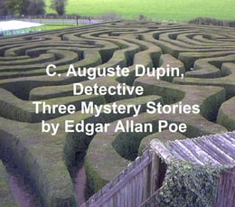 C. Auguste Dupin, Detective