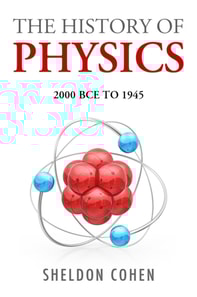 History of Physics from 2000BCE to 1945