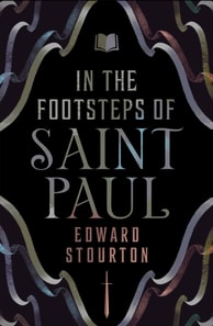 In the Footsteps of Saint Paul