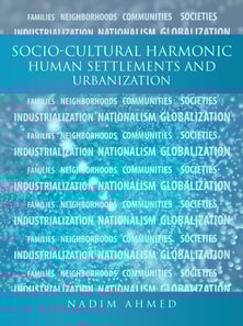 Socio-Cultural Harmonic Human Settlements and Urbanization
