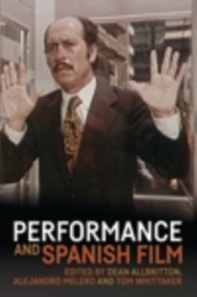 Performance and Spanish film