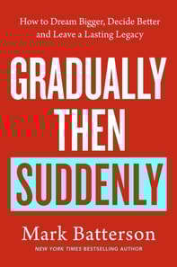 Gradually, then Suddenly