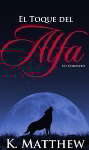El Toque del Alfa: Set Completo