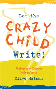 Let the Crazy Child Write!