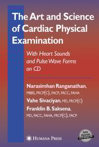 Art and Science of Cardiac Physical Examination