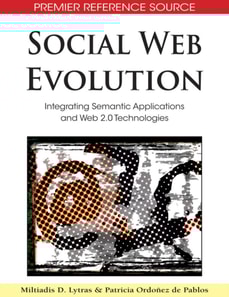 Social Web Evolution: Integrating Semantic Applications and Web 2.0 Technologies