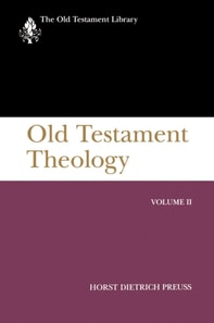 Old Testament Theology, Volume II