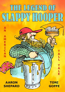 Legend of Slappy Hooper: An American Tall Tale