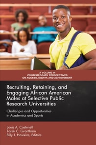 Recruiting, Retaining, and Engaging African-American Males at Selective Public Research Universities