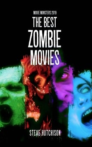 Best Zombie Movies (2019)