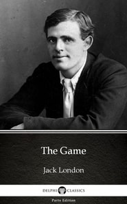 Game by Jack London (Illustrated)