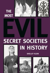 Most Evil Secret Societies in History