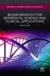 Bioinformatics for Biomedical Science and Clinical Applications