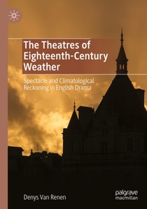 Theatres of Eighteenth-Century Weather