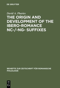 Origin and Development of the Ibero-Romance -nc-/-ng- Suffixes