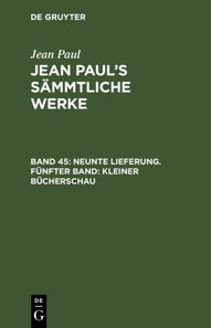 Neunte Lieferung. Fünfter Band: Kleiner Bücherschau