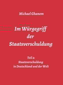 Im Würgegriff der Staatsverschuldung