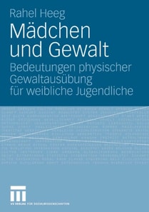 Mädchen und Gewalt