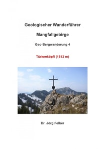 Geo-Bergwanderung 4 Turkenkopfl (1512m)