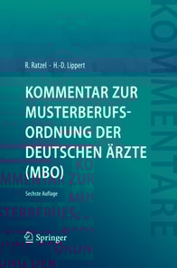 Kommentar zur Musterberufsordnung der deutschen Ärzte (MBO)